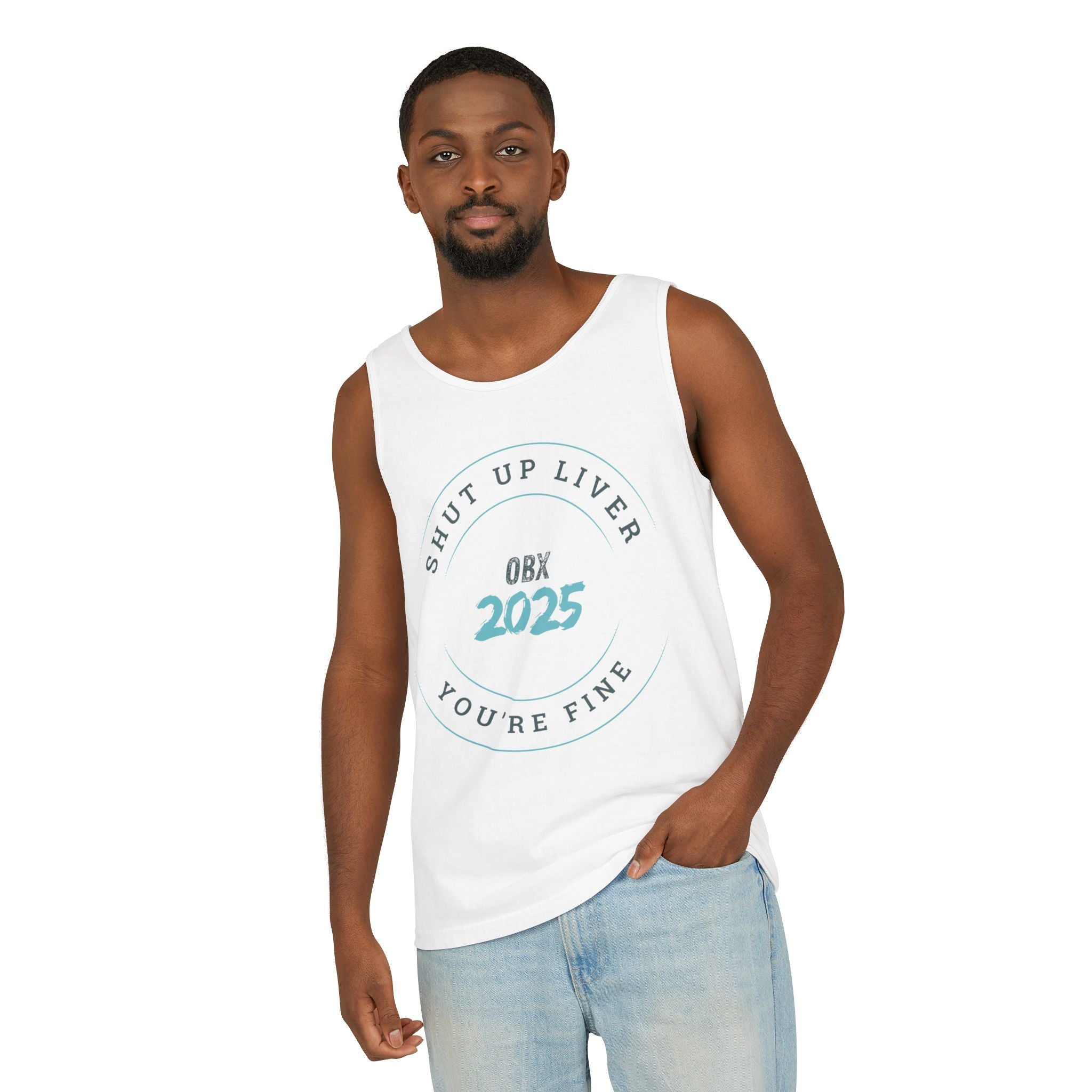 Shut Up Liver OBX 2025 Tank Top - Unisex Garment-Dyed Summer Apparel