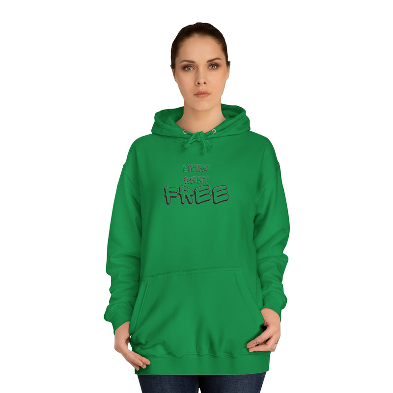 Living Rent Free - Unisex College Hoodie