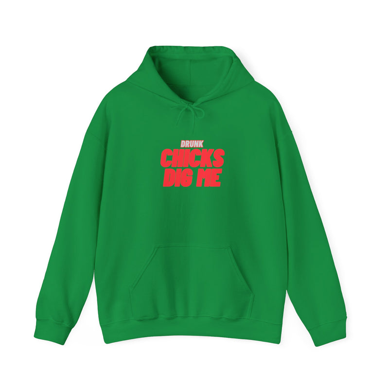 Drunk Chicks Dig Me - Unisex Heavy Blend™ Hooded Sweatshirt