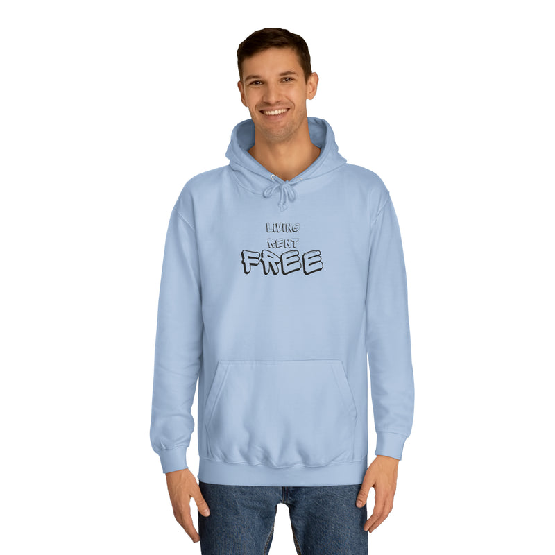 Living Rent Free - Unisex College Hoodie