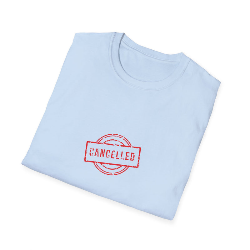 Cancelled - Unisex Softstyle T-Shirt