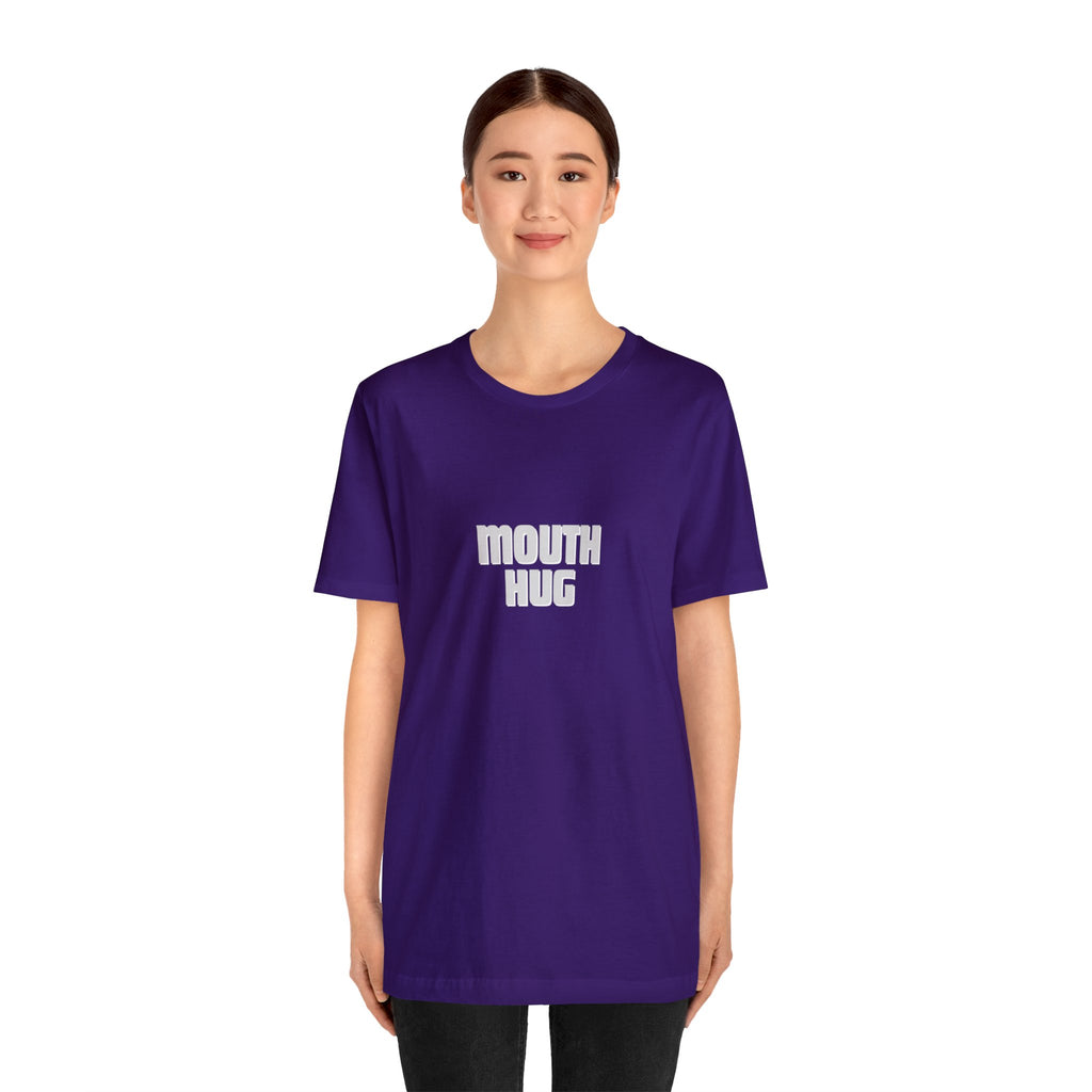 Mouth Hug -Unisex Jersey Short Sleeve Tee