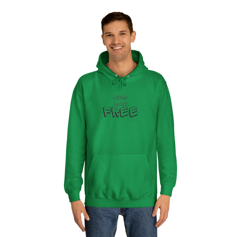 Living Rent Free - Unisex College Hoodie