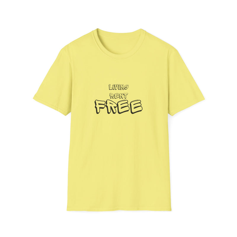 Living Rent Free - Unisex Softstyle T-Shirt