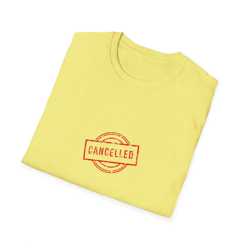 Cancelled - Unisex Softstyle T-Shirt