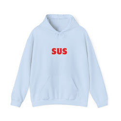 SUS -Unisex Heavy Blend™ Hooded Sweatshirt- Giving the impression that something is questionable or dishonest