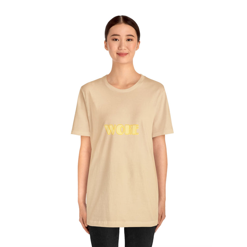 Woke - Unisex Jersey Short Sleeve Tee