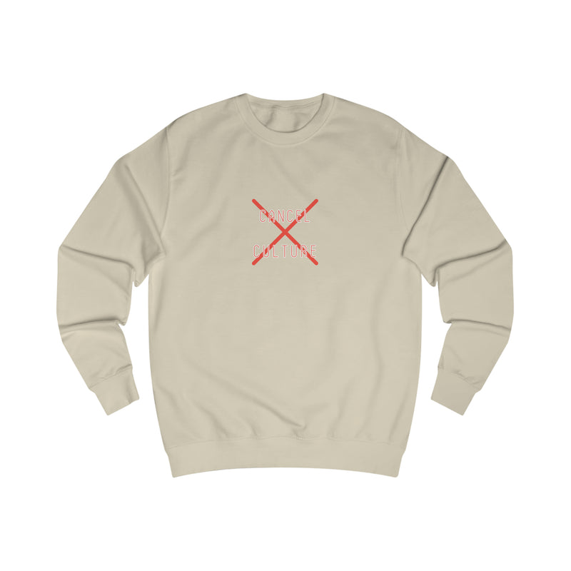 Cancel Culture - Men's Sweatshirt