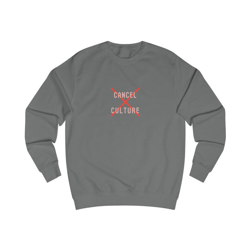 Cancel Culture - Men's Sweatshirt