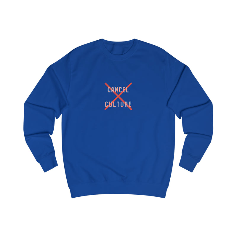 Cancel Culture - Men's Sweatshirt