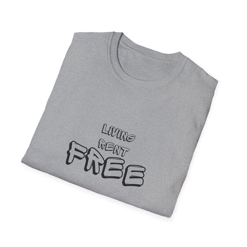 Living Rent Free - Unisex Softstyle T-Shirt