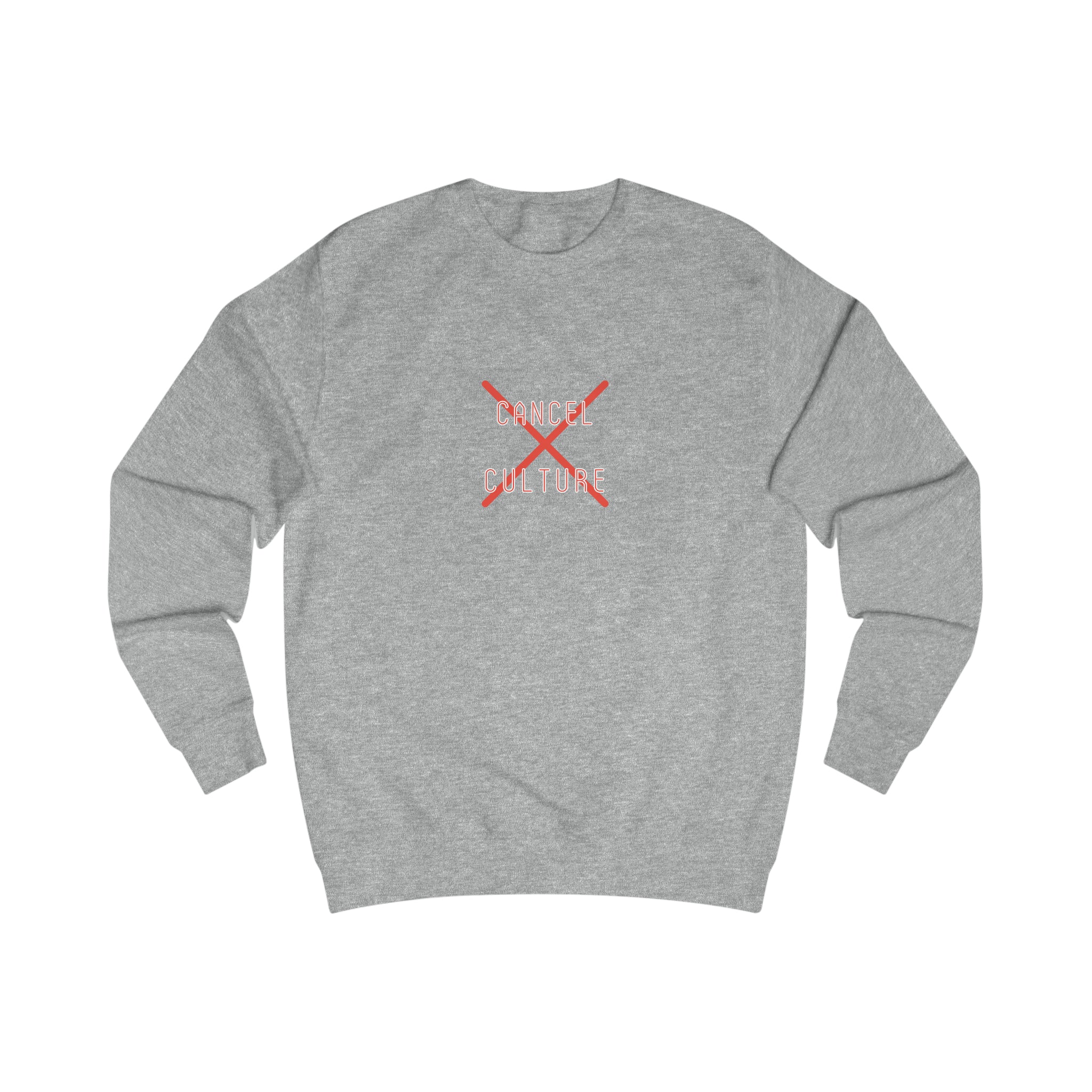 Cancel Culture - Men's Sweatshirt