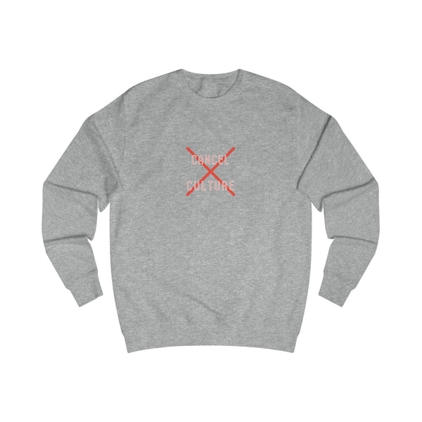 Cancel Culture - Men's Sweatshirt