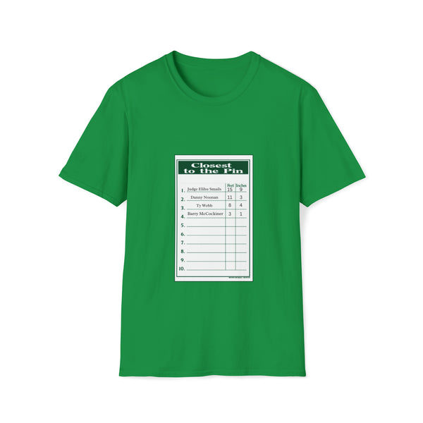 Closest to the Pin Unisex Softstyle T-Shirt