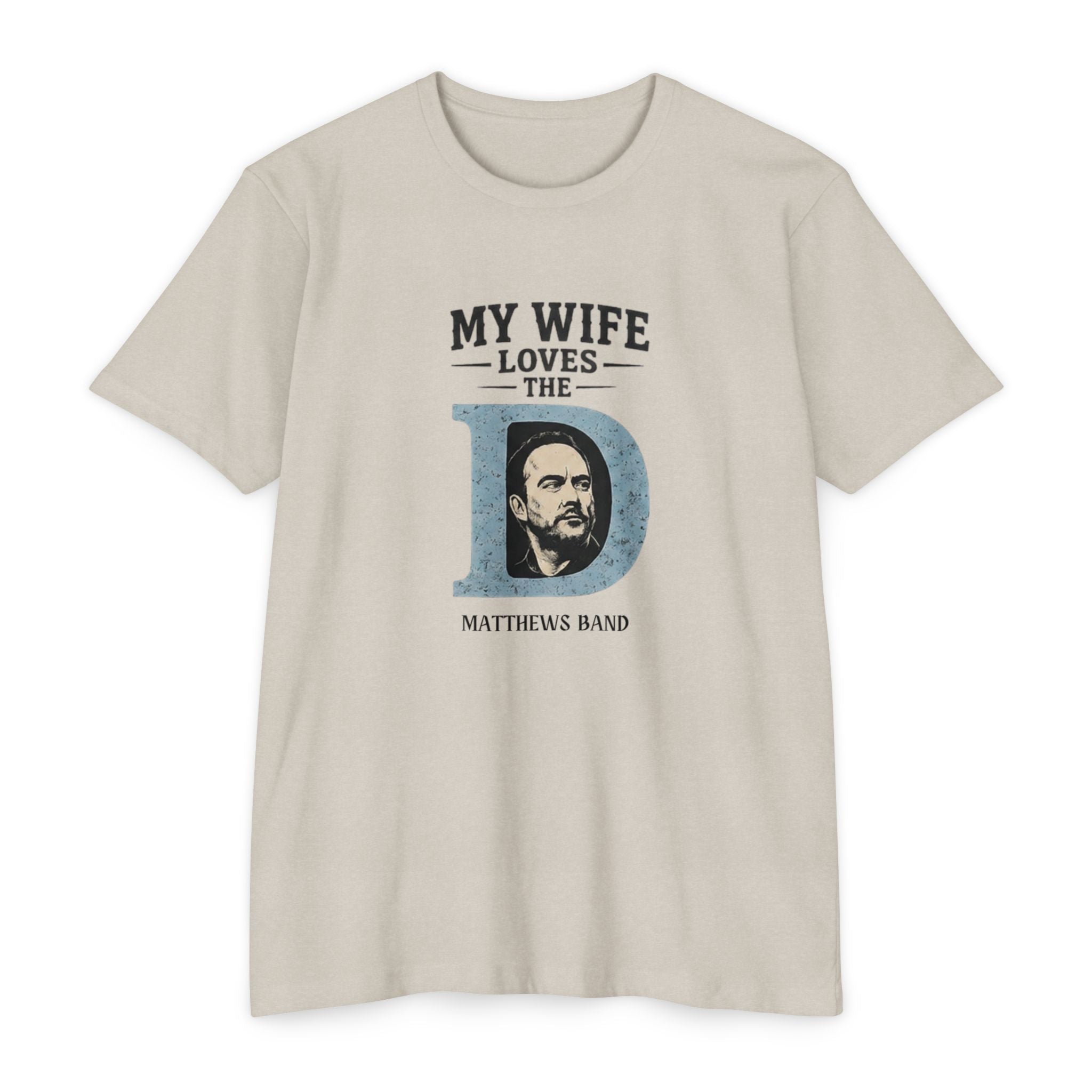 My Wife Wants The D T‑Shirt — Matthews Band 2026 Vintage Concert Tee