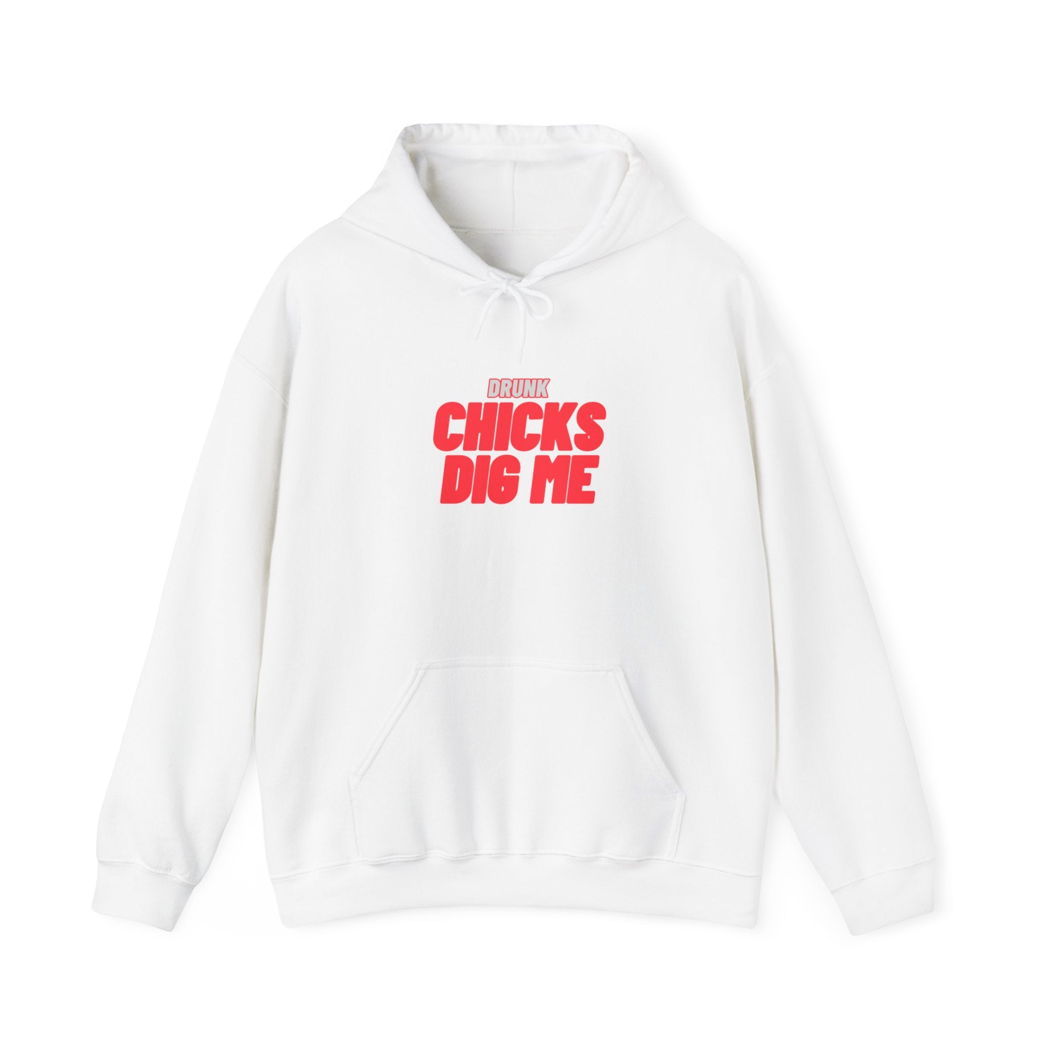 Drunk Chicks Dig Me - Unisex Heavy Blend™ Hooded Sweatshirt
