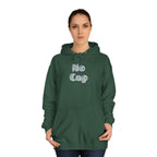 No Cap- Unisex College Hoodie -meaning “no lie” or “for real”