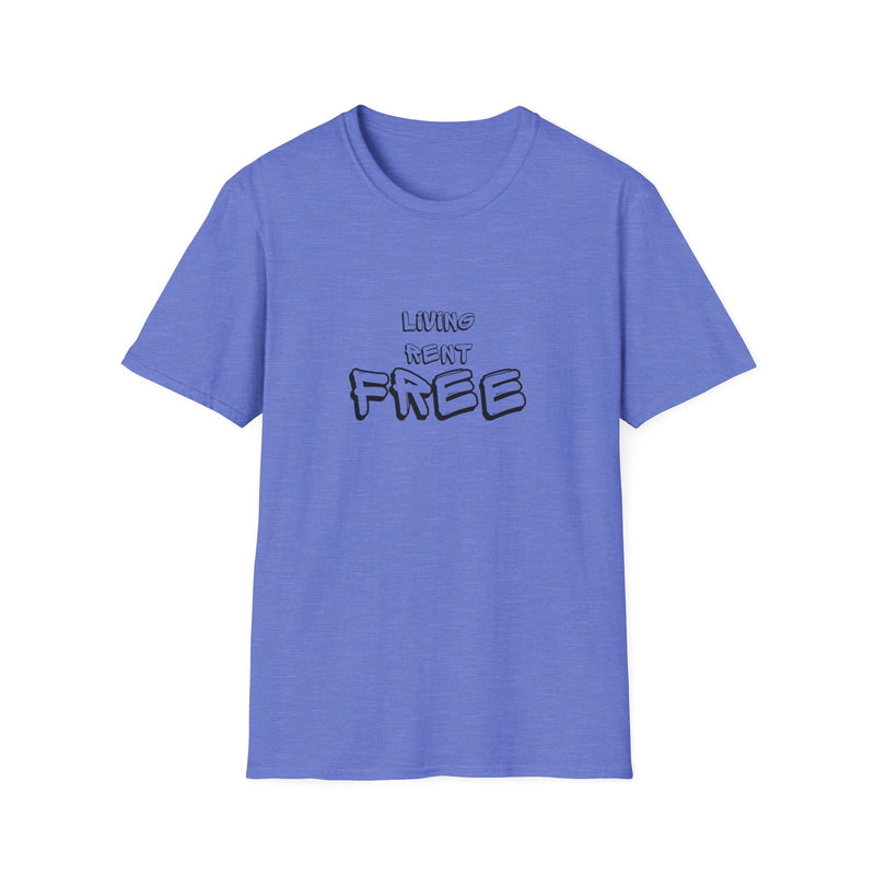 Living Rent Free - Unisex Softstyle T-Shirt